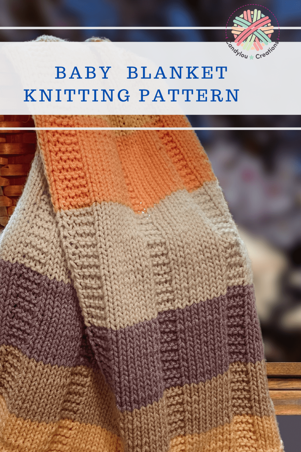 Knitting Plaid Baby Blanket | Free Pattern | candyloucreations blog