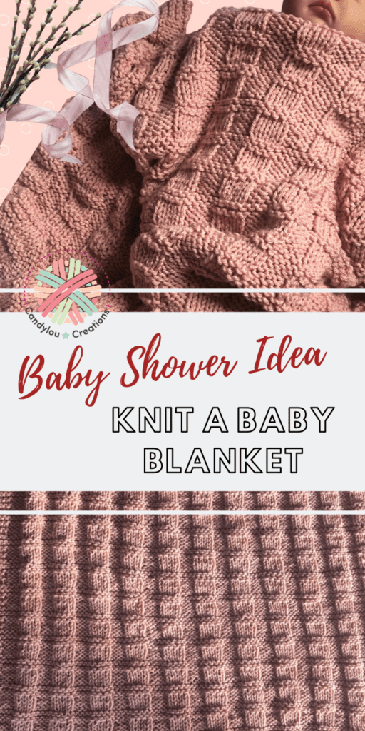 baby shower idea: knit baby blanket